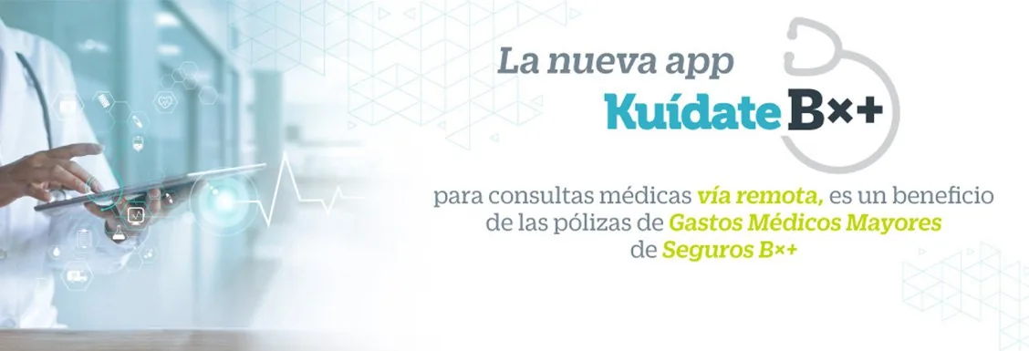 Seguros agentes app kuidate | Banco Ve por Más Bx+
